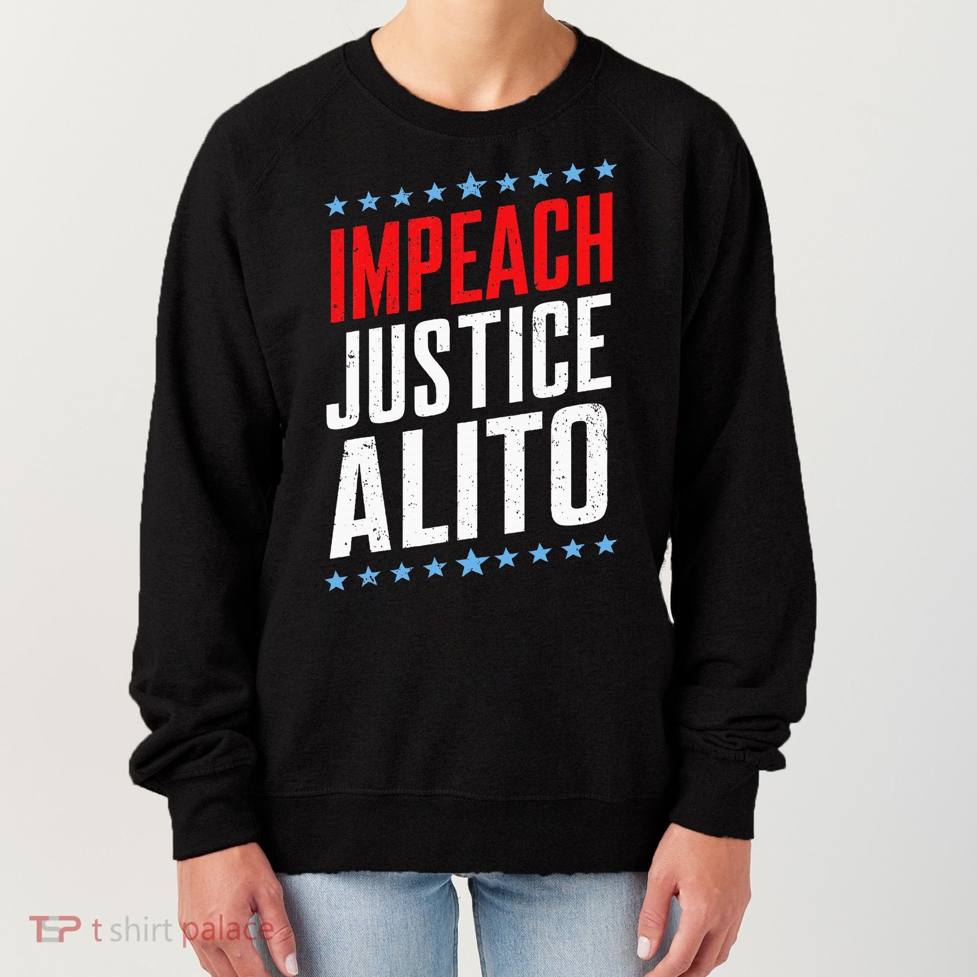 Impeach Alito Impeach Supreme Court Justice Samuel Alito Women's Sweatshirt