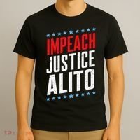 Impeach Alito Impeach Supreme Court Justice Samuel Alito T-Shirt thumb 3