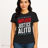 Impeach Alito Impeach Supreme Court Justice Samuel Alito Women's T-Shirt thumb 4