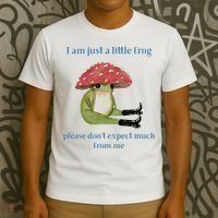 I Am Just A Little Frog Dont Expect Much Cute Cartoon T-Shirt thumb 3