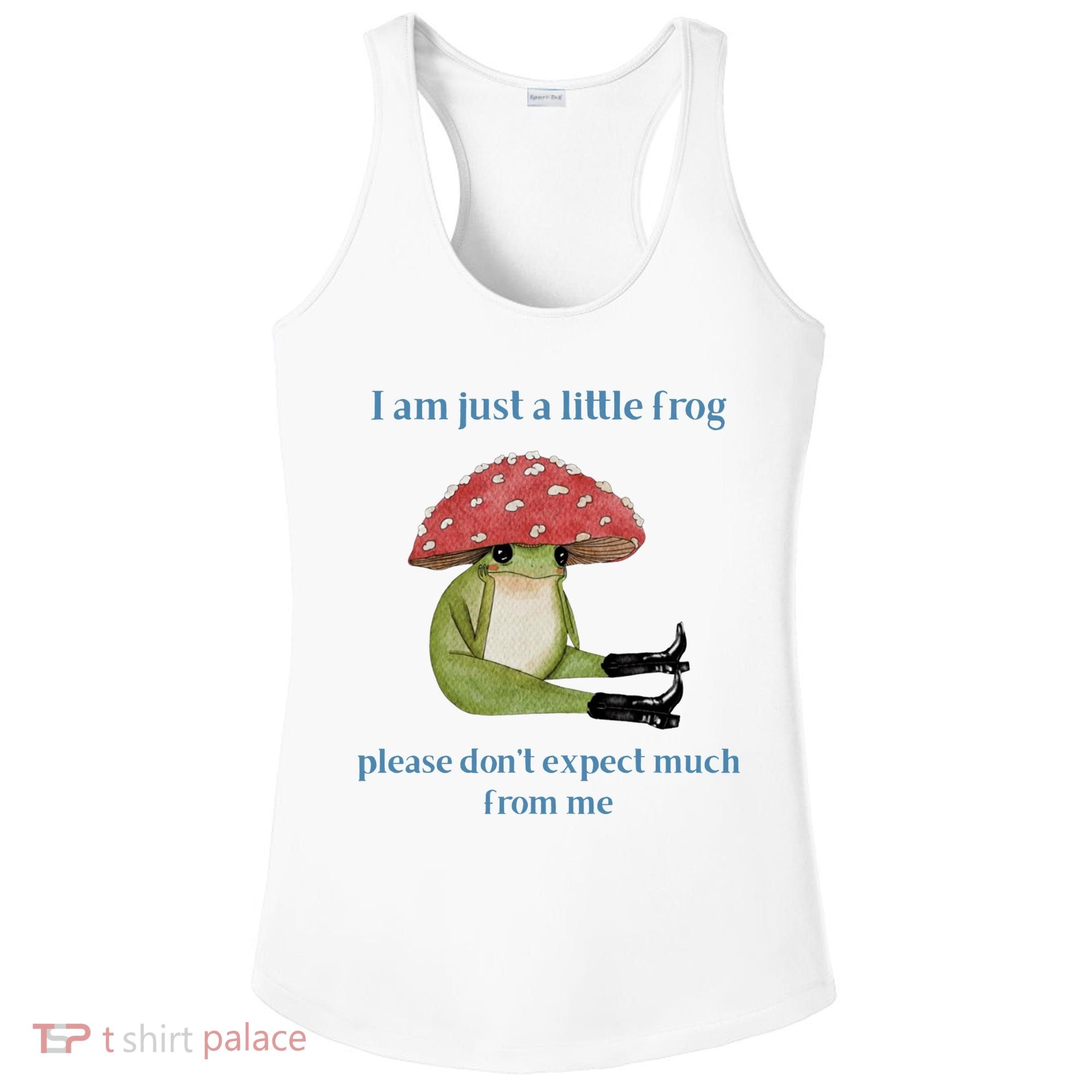 I Am Just A Little Frog Dont Expect Much Cute Cartoon Ladies PosiCharge Competitor Racerback Tank
