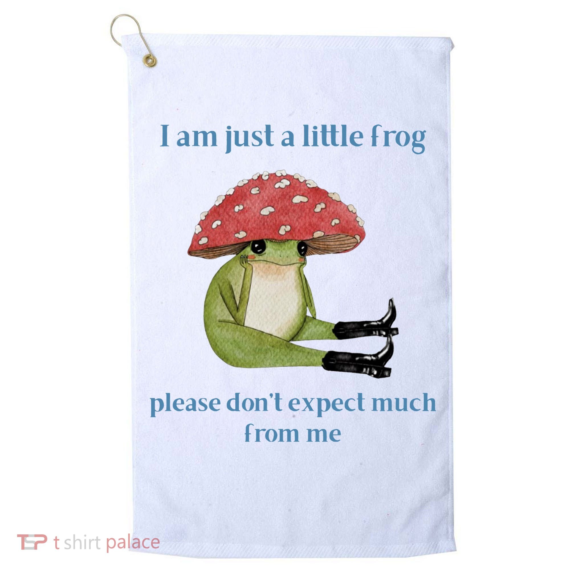 I Am Just A Little Frog Dont Expect Much Cute Cartoon Golf Towel