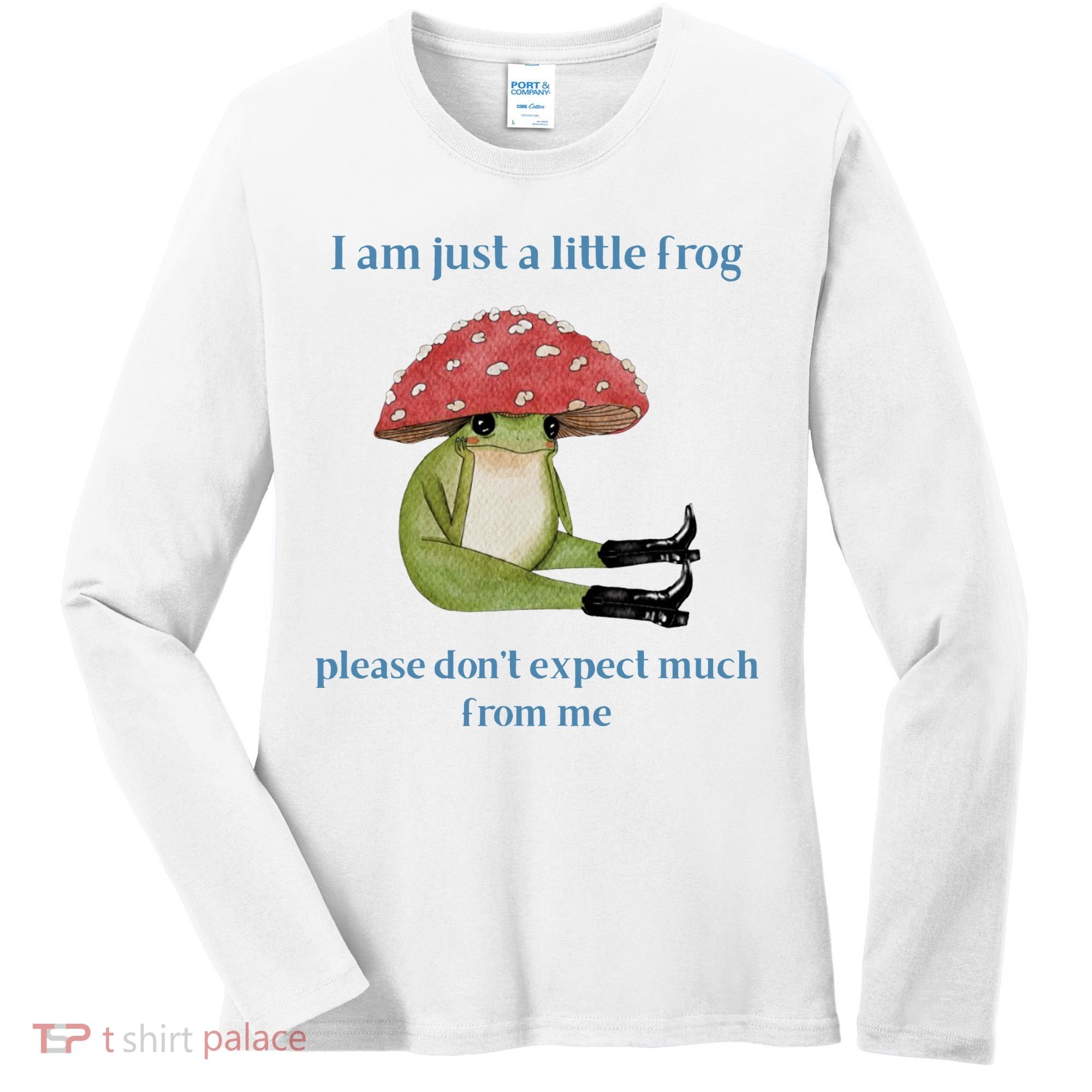 I Am Just A Little Frog Dont Expect Much Cute Cartoon Women's Long Sleeve Shirt