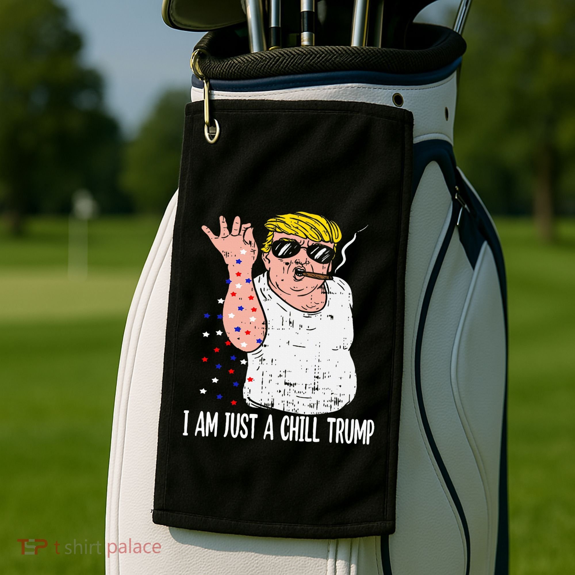 I Am Just A Chill Guy Trump Funny Meme For Trump Supporters Golf Towel