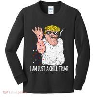 I Am Just A Chill Guy Trump Funny Meme For Trump Supporters Kids Long Sleeve Shirt thumb 0