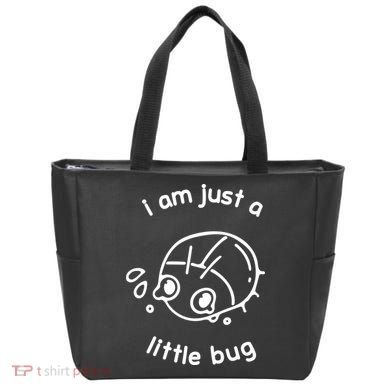 I Am Just A Little Bug Tote Bag