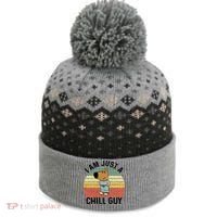 I Am Just A Chill Guy Chillguy Fun Meme Chillin The Baniff Cuffed Pom Beanie thumb 0