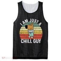 I Am Just A Chill Guy Chillguy Fun Meme Chillin Mesh Reversible Basketball Jersey Tank thumb 0