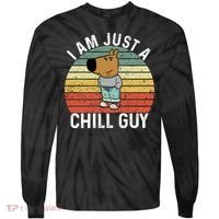 I Am Just A Chill Guy Chillguy Fun Meme Chillin Tie-Dye Long Sleeve Shirt thumb 0