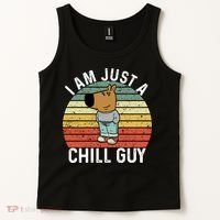 I Am Just A Chill Guy Chillguy Fun Meme Chillin Tank Top thumb 2