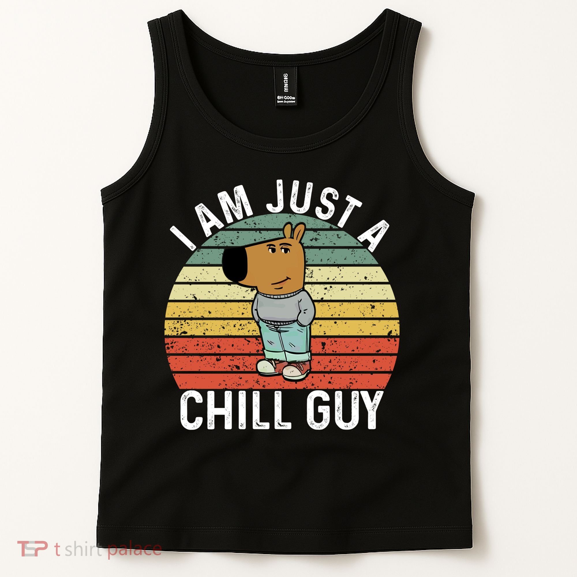 I Am Just A Chill Guy Chillguy Fun Meme Chillin Tank Top