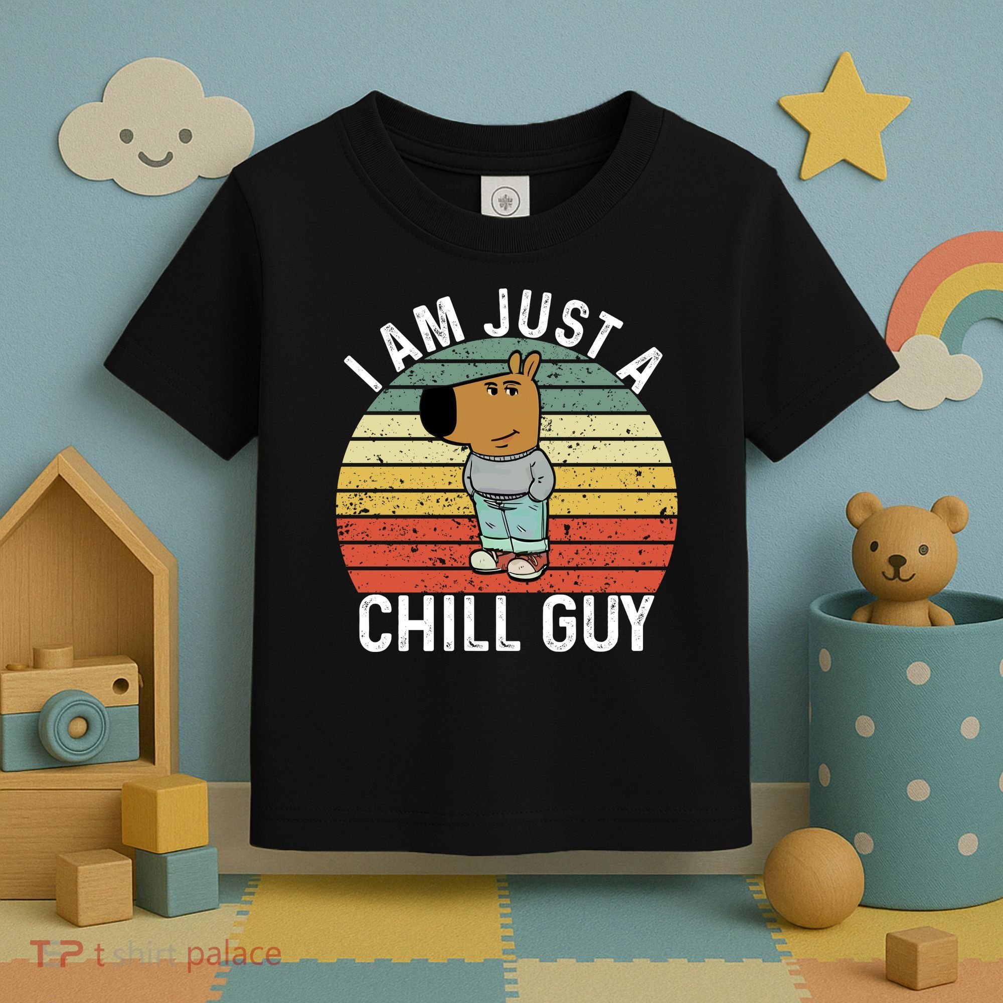 I Am Just A Chill Guy Chillguy Fun Meme Chillin Toddler T-Shirt