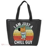 I Am Just A Chill Guy Chillguy Fun Meme Chillin Tote Bag thumb 0