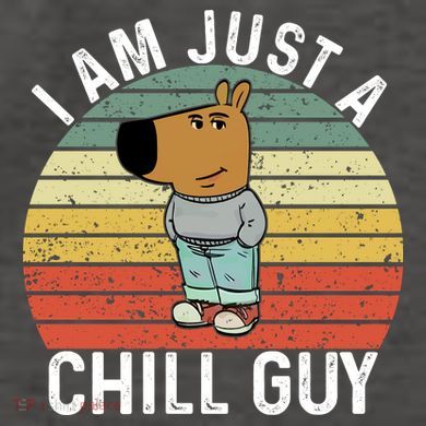 I Am Just A Chill Guy Chillguy Fun Meme Chillin Vector Backpack