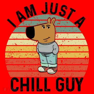 I Am Just A Chill Guy Chillguy Fun Meme Chillin Santa Hat