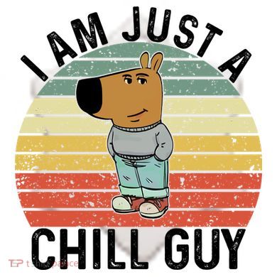I Am Just A Chill Guy Chillguy Fun Meme Chillin Ceramic Ornament
