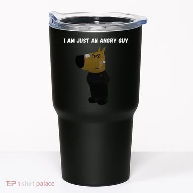 I Am Just An Angry Guy Meme Funny Tumbler