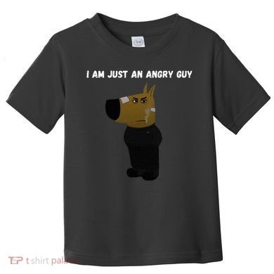 I Am Just An Angry Guy Meme Funny Toddler T-Shirt