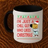 I Am Just A Chill Guy Who Likes Christmas Chillguy Funny Ugly Christmas Coffee Mug thumb 2