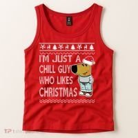 I Am Just A Chill Guy Who Likes Christmas Chillguy Funny Ugly Christmas Tank Top thumb 2