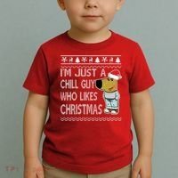 I Am Just A Chill Guy Who Likes Christmas Chillguy Funny Ugly Christmas Toddler T-Shirt thumb 2