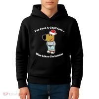 I Am Just A Chill Guy Who Likes Christmas Chillguy Funny Kids Hoodie thumb 4