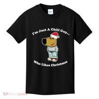I Am Just A Chill Guy Who Likes Christmas Chillguy Funny Kids T-Shirt thumb 0
