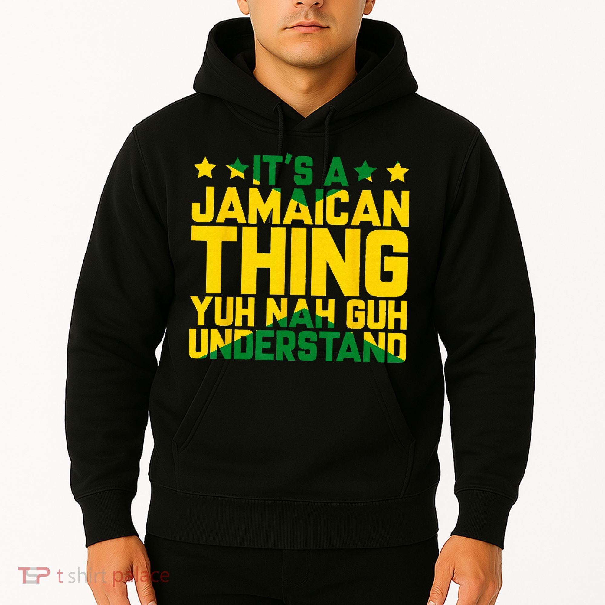 Its A Jamaican Thing Yuh Nah Guh Understand Jamaica Hoodie