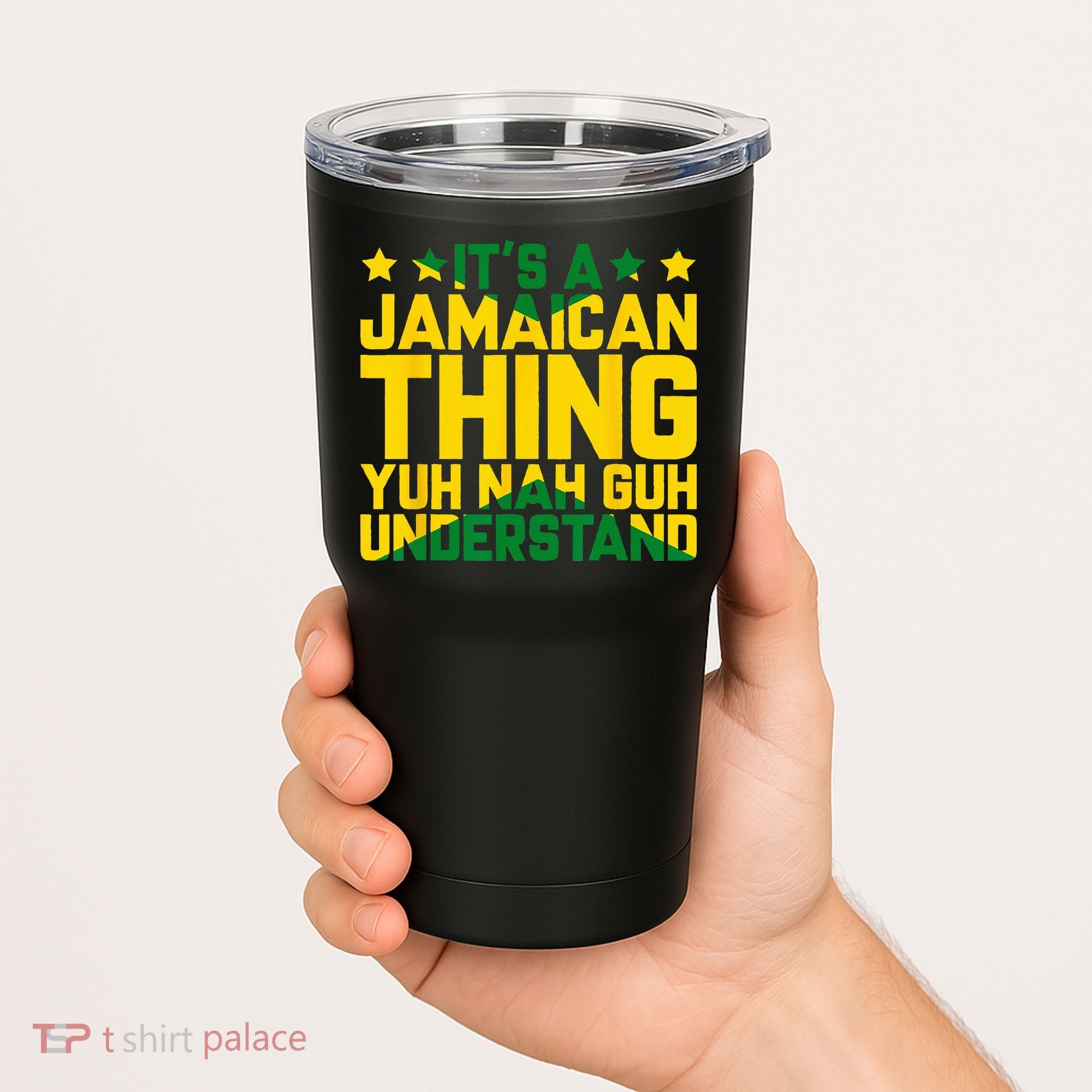 Its A Jamaican Thing Yuh Nah Guh Understand Jamaica Tumbler