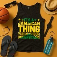 Its A Jamaican Thing Yuh Nah Guh Understand Jamaica Tank Top thumb 4