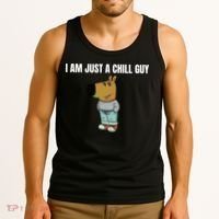 I Am Just A Chill Guy Funny Tank Top thumb 3