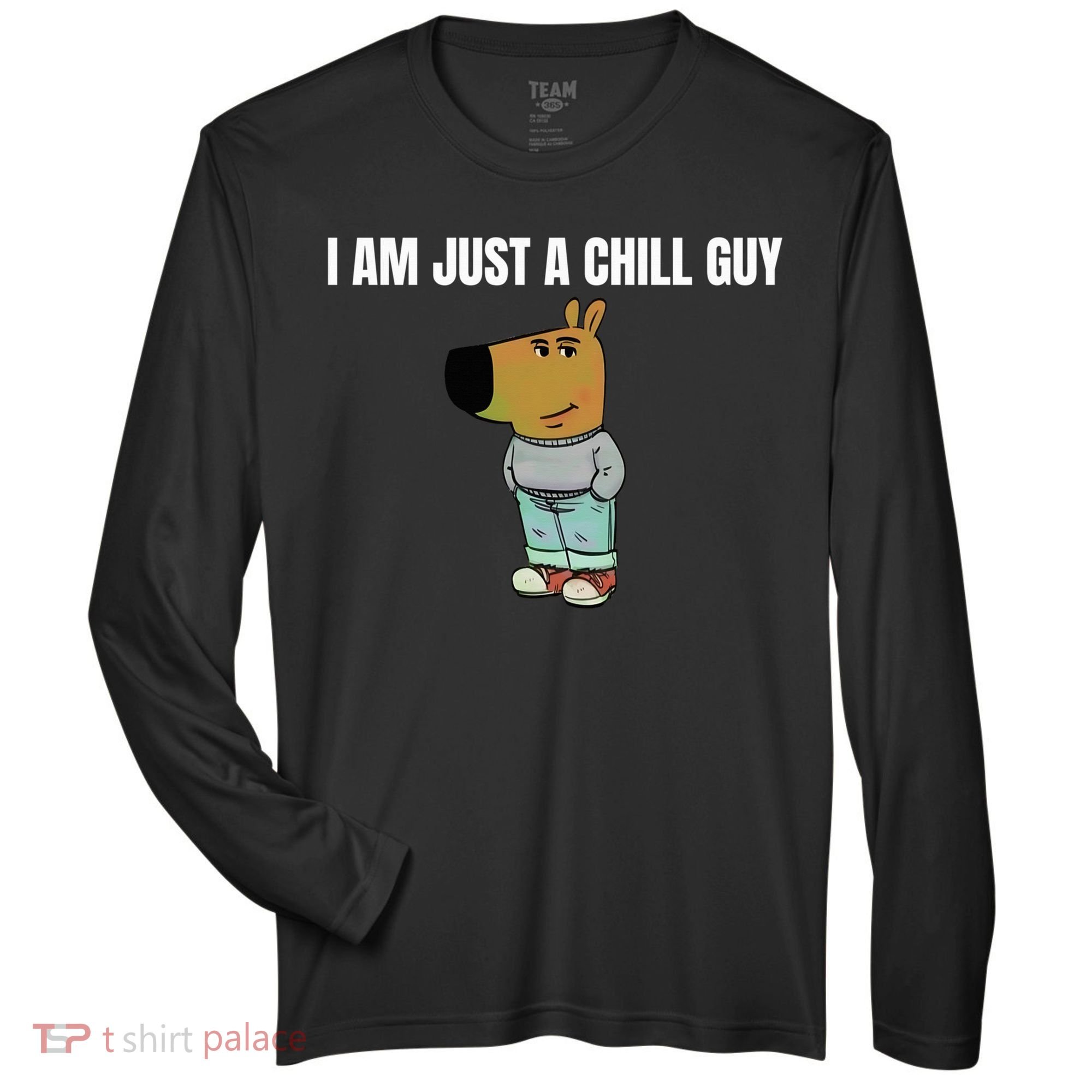 I Am Just A Chill Guy Funny Zone Performance Long-Sleeve T-Shirt