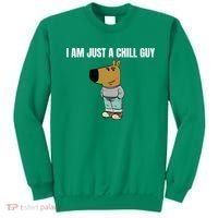 I Am Just A Chill Guy Funny Sweatshirt thumb 0