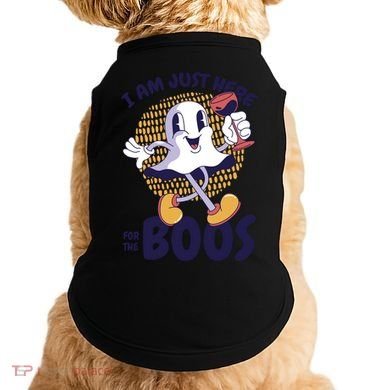 I Am Just Here For The Boos Ghost Doggie Tank