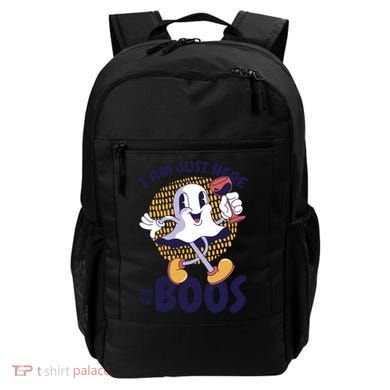 I Am Just Here For The Boos Ghost Backpack