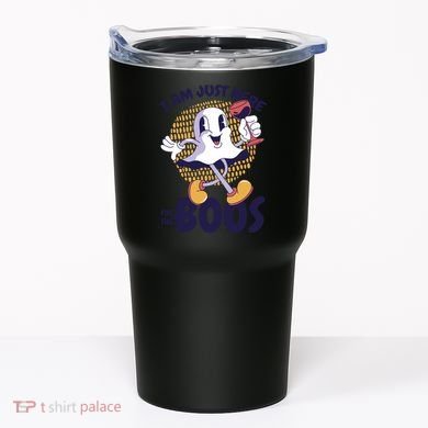 I Am Just Here For The Boos Ghost Tumbler