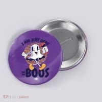 I Am Just Here For The Boos Ghost Button thumb 0