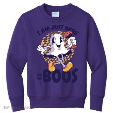 I Am Just Here For The Boos Ghost Kids Sweatshirt