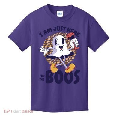 I Am Just Here For The Boos Ghost Kids T-Shirt
