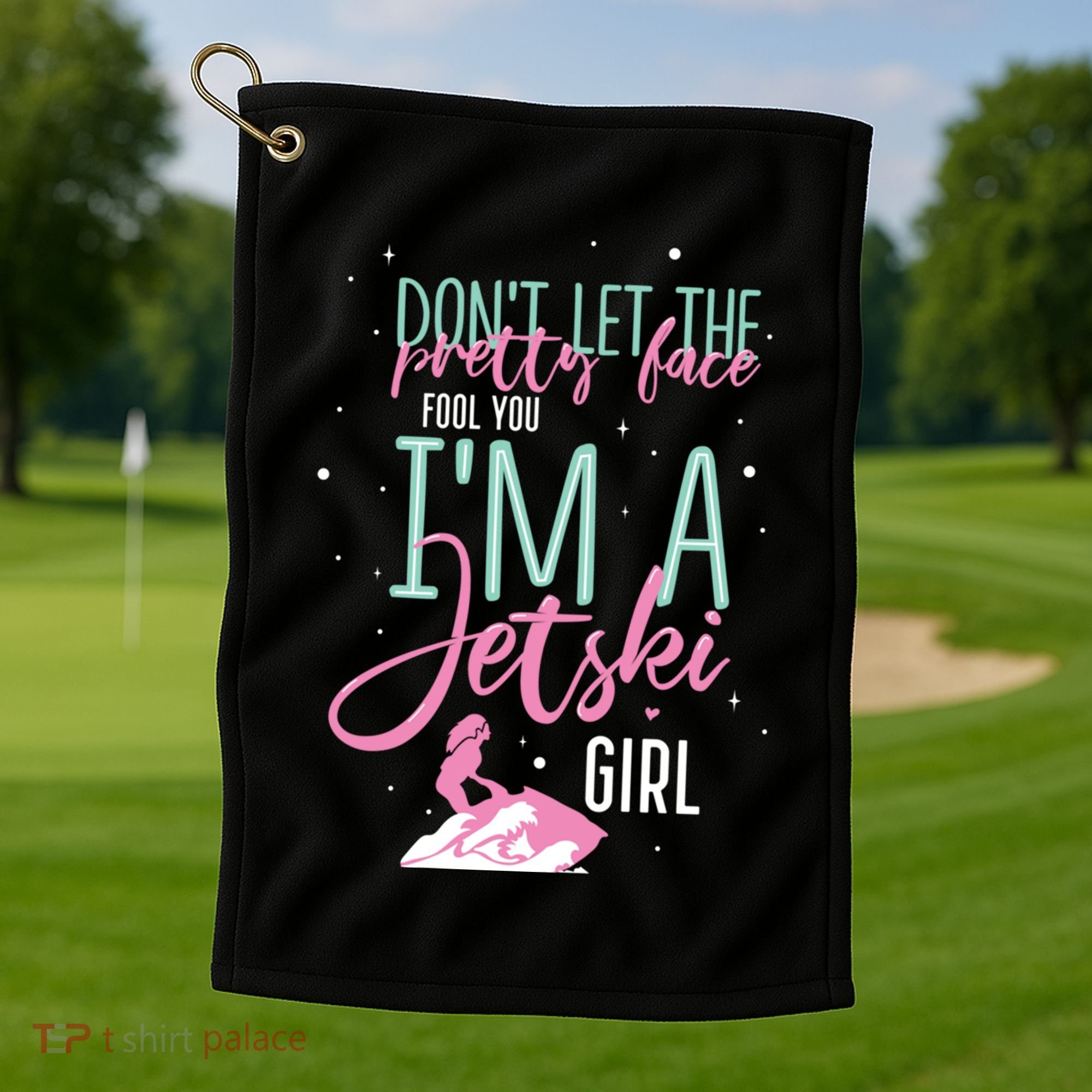 IM A Jet Ski Funny Saying Racing Gift Golf Towel