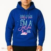 IM A Jet Ski Funny Saying Racing Gift Hoodie thumb 2