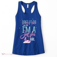 IM A Jet Ski Funny Saying Racing Gift Women's Tank Top thumb 0