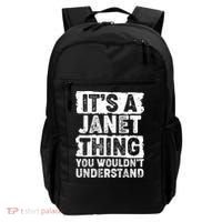 It's A Janet Thing You Wouldn't Understand Backpack thumb 0