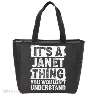 It's A Janet Thing You Wouldn't Understand Tote Bag