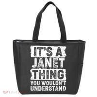 It's A Janet Thing You Wouldn't Understand Tote Bag thumb 0
