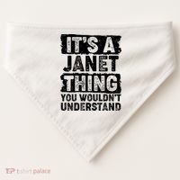 It's A Janet Thing You Wouldn't Understand USA-Made Doggie Bandana thumb 0