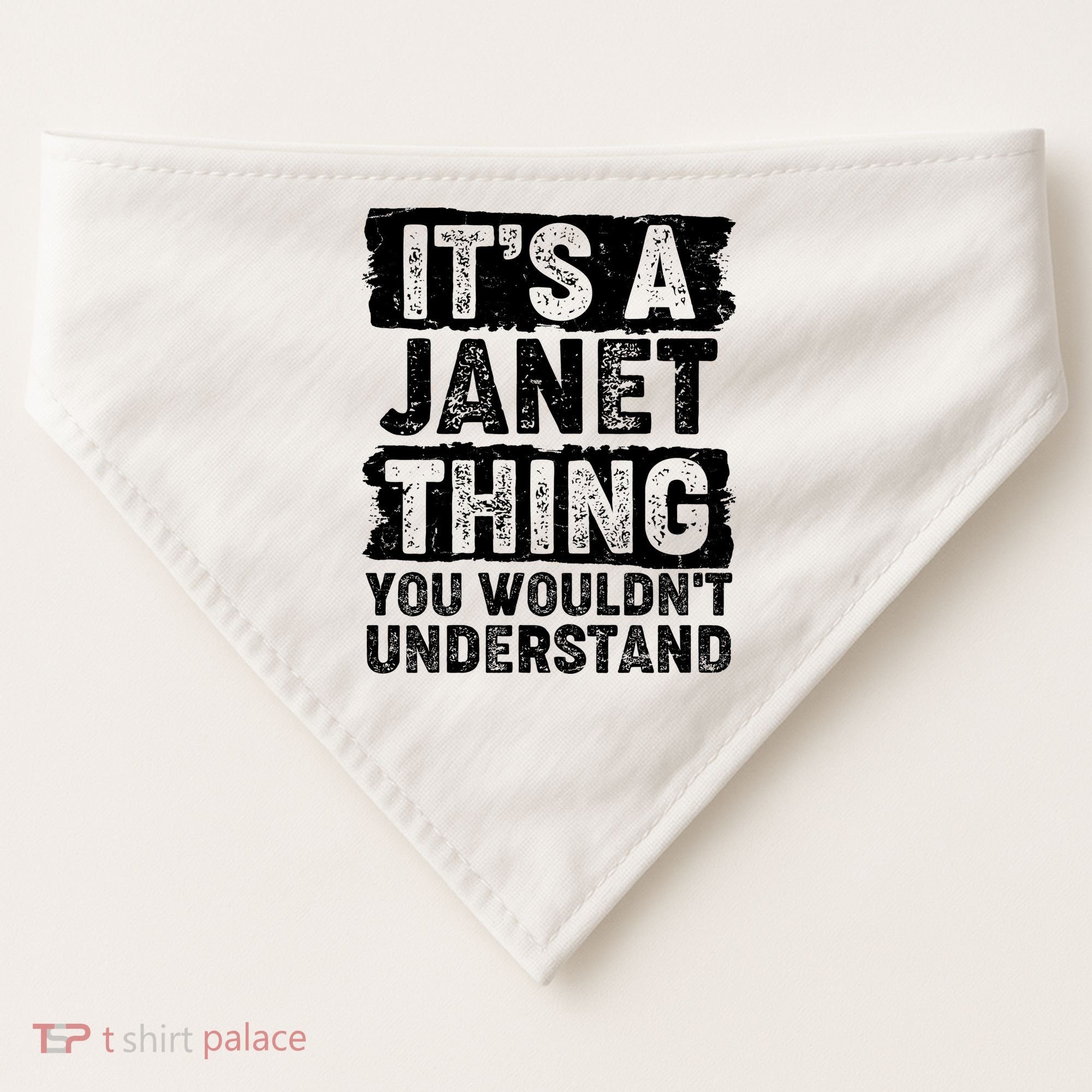 It's A Janet Thing You Wouldn't Understand USA-Made Doggie Bandana