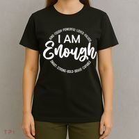I Am Kind Enough Loved Inspirational Motivational T-Shirt thumb 4