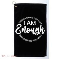 I Am Kind Enough Loved Inspirational Motivational Golf Towel thumb 0