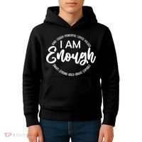 I Am Kind Enough Loved Inspirational Motivational Kids Hoodie thumb 4